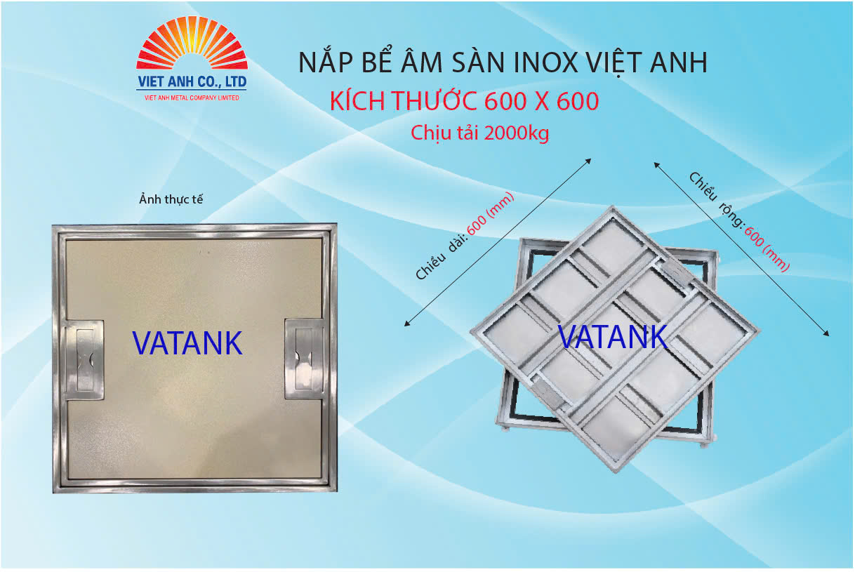 Nắp bể âm sàn inox Việt Anh chịu tải 2000kg 600-600