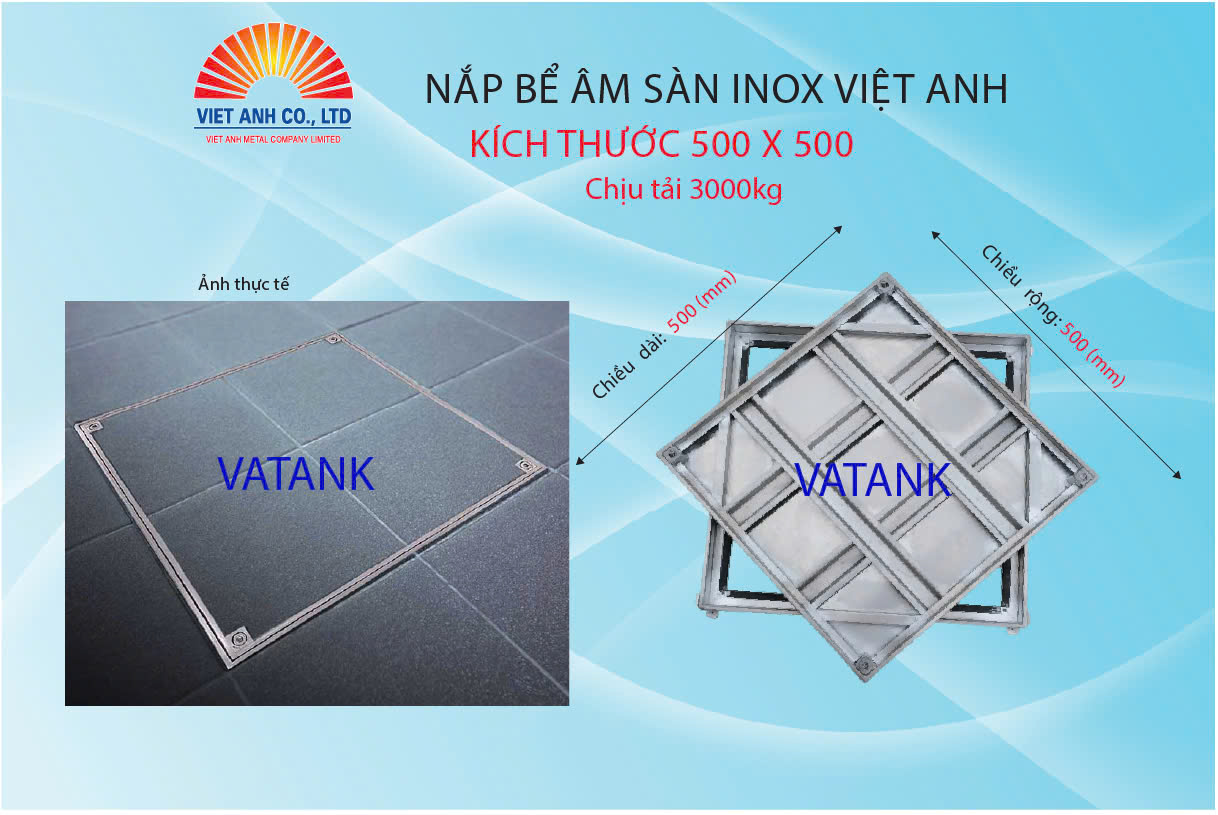 Nắp bể âm sàn inox Việt Anh chịu tải 3000kg 500-500