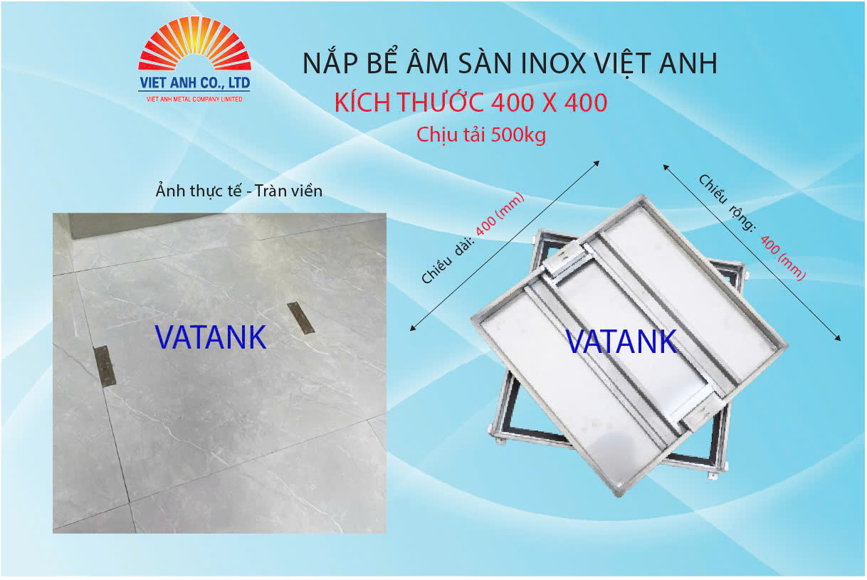 Nắp bể âm sàn inox Việt Anh chịu tải 500kg 400-400