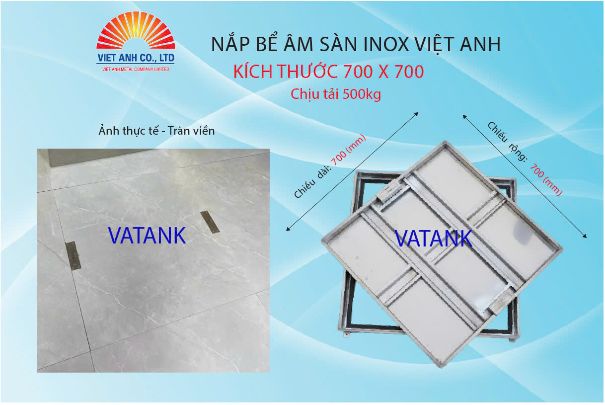 Nắp bể âm sàn inox Việt Anh chịu tải 500kg 700-700