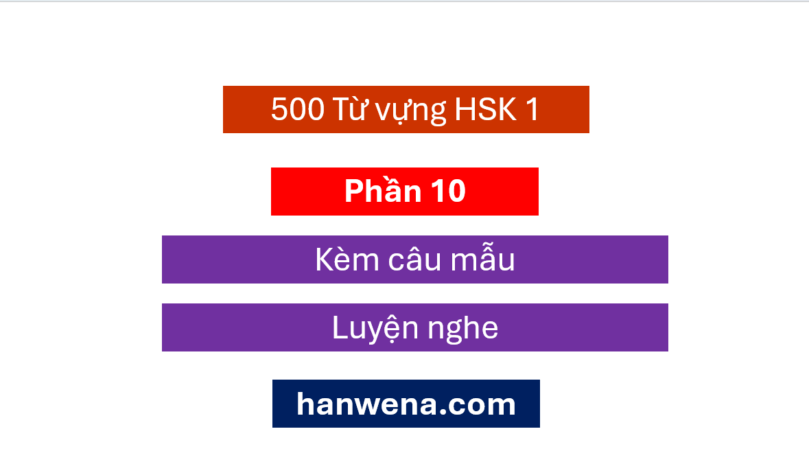 tu-vung-hsk-1-moi-kem-mau-cau-p10