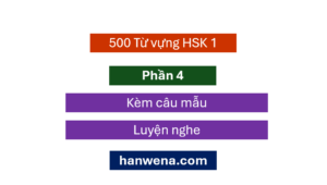tu-vung-hsk-1-moi-kem-mau-cau-p4