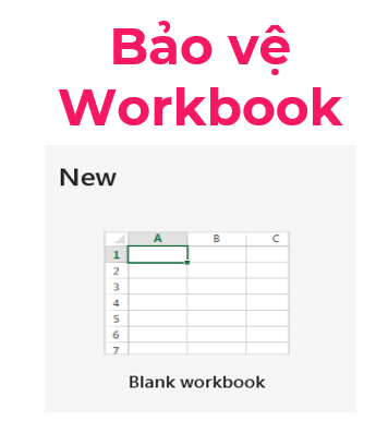 Bảo vệ workbook