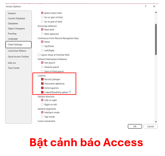Bật cảnh báo Access