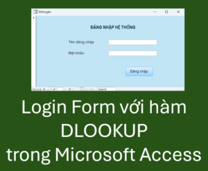 DLookup trong Microsoft Access DLookup trong Microsoft Access