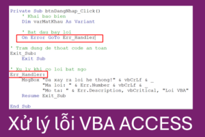 Xử lý lỗi VBA ACCESS Xử lý lỗi VBA ACCESS