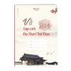 Combo Vở Tập Viết 214 Bộ Thủ + Sách Nhớ Nhanh 214 Bộ Thủ Chữ Hán NHT Books giới thiệu bìa vở